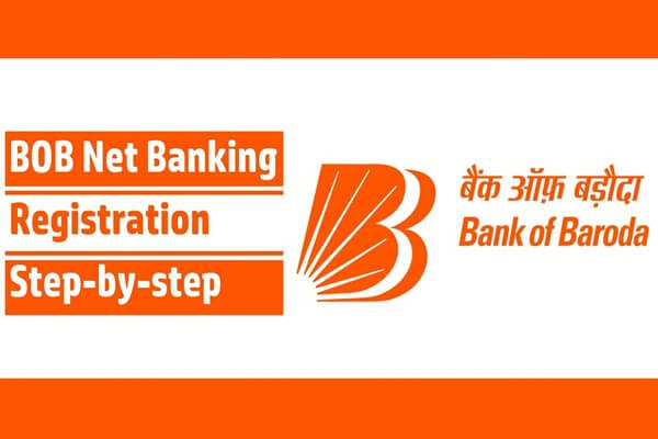 Bank of Baroda (BOB) Net Banking Login & Registration